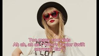 22  Taylor Swift Lyrics [upl. by Pravit]