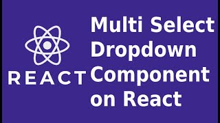 React  Multiselect Dropdown [upl. by Whitcomb]