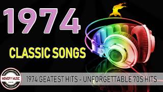 1974 Greatest Hits Playlist 💗 Unforgettable 70s Hits 💗 Best Songs Of 1974 [upl. by Darcy328]