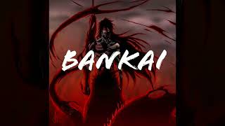 BANKAI [upl. by Nedra]