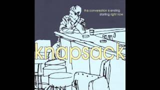 Knapsack  quotThis Conversation Is Ending Start Right Nowquot Full LP 1998 [upl. by Lerat]