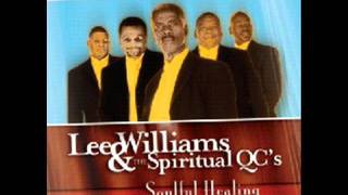 Lee Williams amp The Spiritual QCsAnother Blessing [upl. by Torry]