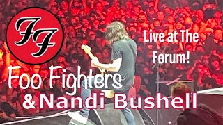 Foo Fighters amp Nandi Bushell at The Forum  Los Angeles [upl. by Ignaz919]