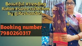 Katan saree Collection by Reshamdori [upl. by Fasano239]