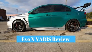 Evo X VARIS Review [upl. by Brittnee476]