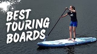 5 BEST TOURING PADDLE BOARDS 2024 10 reviewed [upl. by Adnovad]