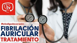 ¿Cómo se trata la fibrilación auricular telodigodecorazón [upl. by Calhoun319]