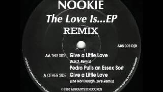 Nookie  Give A Little Love The Not Enough Love Remix [upl. by Oilisab]