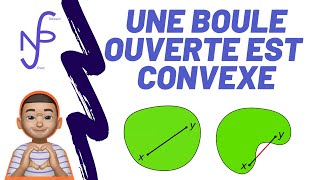 L2 Topologie Une boule ouverte est convexe  Cours MPPCPSI [upl. by Huntley]