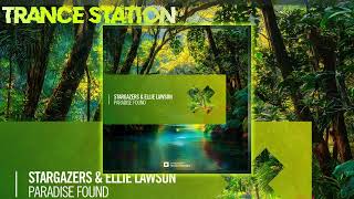 Stargazers amp Ellie Lawson  Paradise Found Extended Mix AMSTERDAM TRANCE RECORDS [upl. by Trueman]