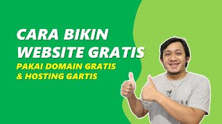 Cara Membuat Website dengan Domain dan Hosting GRATIS [upl. by Sig]