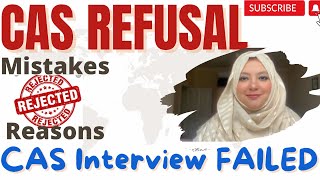 UK CAS Rejection amp Reasons  Admission Denied  PreCAS Interview Mistakes Students Make CAS Update [upl. by Eyks360]