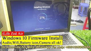 iLife Zed Air Windows 10 Firmware Install । For 64bit । Sound Wifi Battery icon fix । ilifedigital [upl. by Nimsay]