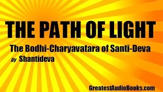 THE PATH OF LIGHT by Shantideva  FULL AudioBook  Greatest AudioBooks Buddhism [upl. by Medea665]