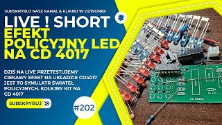 202  Efekt Policyjny LED na CD 4017 [upl. by Malha]