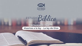 Estudio Bíblico  Romanos Cap 7  Apóstol Luis García [upl. by Enirol]