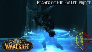 World of Warcraft LongplayLore  00567 Blades of the Fallen Prince Legion [upl. by Duj945]