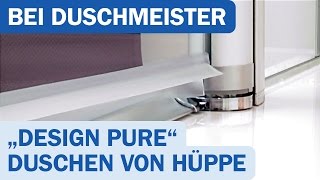 Hüppe Duschkabine Design pure Produktvideo [upl. by Ecinuahs495]