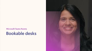 Manage shared workspaces with bookable desks in Teams Rooms [upl. by Ronile]