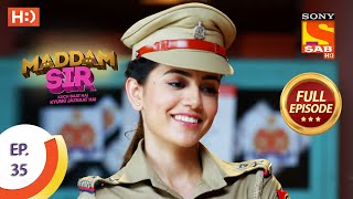 Maddam Sir  Ep 35  Full Episode  29th July 2020 [upl. by Mcquoid]