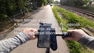 Széchenyihegyi hegymászás a Xiaomi Electric Scooter 4 Proval  felmegy [upl. by Columbus]