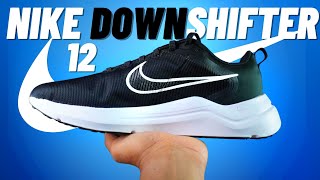 NIKE DOWNSHIFTER 12 UNBOXING AND REVIEW 🔥Upgrade from Downshifter 11  🤔 [upl. by Auop349]