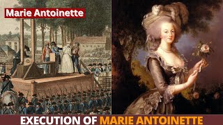 The BRUTAL Execution Of Marie Antoinette  Killing The Queen Of France [upl. by Tnahsarp]