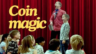 Magic Show Fun With Coins [upl. by Chrissa]