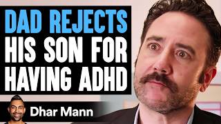 DAD REJECTS His SON For HAVING ADHD  Dhar Mann Studios [upl. by Hoye]