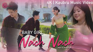 Babygirl nach nach  Kau Bru music video  Kakuma amp Nani Toimoi  Uainsoknaiha Bru amp Pinky [upl. by Ethelyn137]