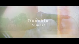 Danablu  AlmostOfficial Video [upl. by Sue]