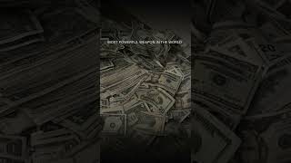 The Ultimate Power Money as the Worlds Strongest Weapon motivation moneyattitude [upl. by Libbna]