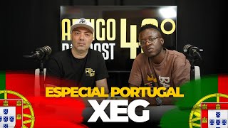 ARTIGO 40 PODCAST  XEG 60📍Em Portugal 📍 [upl. by Robena]