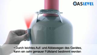 GASLEVEL Füllstandsanzeiger für Gasflaschen [upl. by Oiruam699]