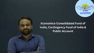 EconomicsConsolidated Fund of India Contingency Fund of India amp Public Account [upl. by Bruni]