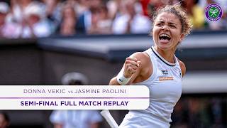 The best ever SemiFinal  Donna Vekic vs Jasmine Paolini  Full Match Replay  Wimbledon 2024 [upl. by Dunson]