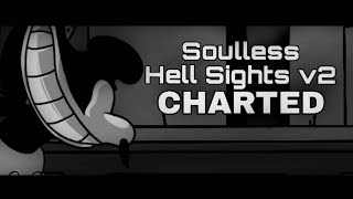 Craziness Injection Soulless Hell Sights V2  Charted [upl. by Eittol598]