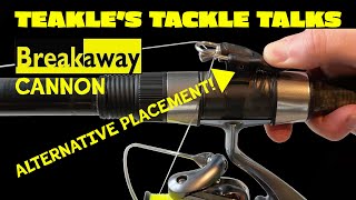 Teakles Tackle Talks Breakaway Cannon Alternative Placement [upl. by Nathalia]