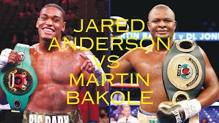 Jared Anderson vs Martin Bakole Maçını Kim Kazanır [upl. by Vinn588]