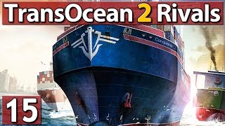 Trans Ocean 2 Rivals 15 Expansion Gameplay Preview deutsch [upl. by Otinauj]