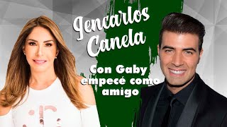 CONFIDENCIAS VIVIANA amp JEANCARLOS CANELA  CON GABY ESPINO EMPECÉ COMO AMIGO [upl. by Yemrej]