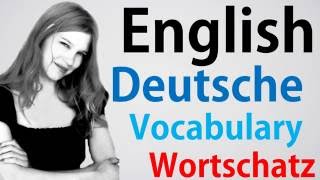 Video41 DeutschEnglisch Wortschatz Übersetzung German English Englisch Lernen 7Klasse Anfänger [upl. by Siaht]