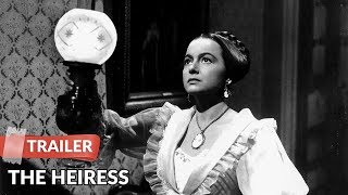 The Heiress 1949 Trailer  Olivia de Havilland  Montgomery Clift [upl. by Nauqit]