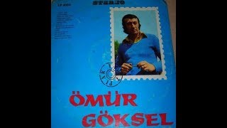 Ömür Göksel Bir Zamanlar Orijinal Plak Kayıt [upl. by Bettye]