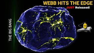 quotTOTALLY UNEXPECTEDquot James Webb Telescope May Have Hit the Farthest Point of the Observable universe [upl. by Rusert]