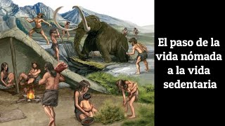 Nómadas y sedentarios Historia características y diferencias [upl. by Ruff]