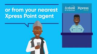 Ecobank Mobile App Benefits Xpress Cash Howto [upl. by Ahcatan]