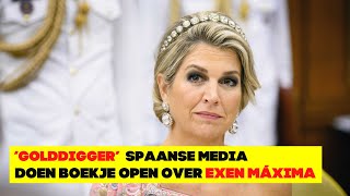 GOLDDIGGER Onthullingen Exen Koningin Maxima [upl. by Hootman]