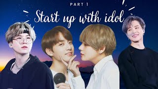 Start up with idol  Taekook n yoonmin story  ​⁠ ​⁠Taekookworld2016 [upl. by Nnaylrebmik788]