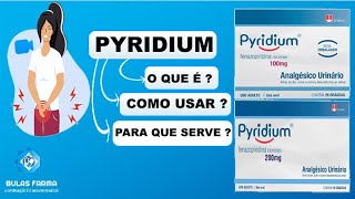 PYRIDIUM  COMO ACABAR COM A INFECÇÃO URINÁRIA HOJE COMO USAR  PARA QUE SERVE [upl. by Eceinahs]